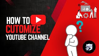 How to customize youtube channel youtubeeditcustomize [upl. by Hotze]