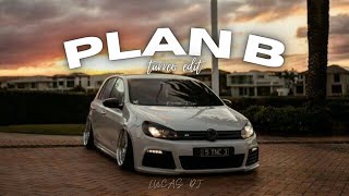 PLAN B  TURREO EDIT  LUCAS DJ 📌 [upl. by Quin]