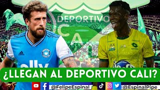 DEPORTIVO CALI SE MUEVEN LOS VERDES LLEGARÁ COLORADO Y CORUJO AL CALI TODAS LAS NOVEDADES AQUÍ [upl. by Acirfa868]