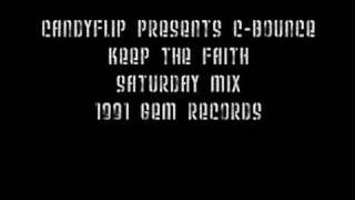 Candyflip Presents CBounce  Keep The Faith  Saturday Mix [upl. by Anihsat979]