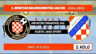 2 HMNL Jug HRVATSKI DRAGOVOLJAC  KIJEVO JAKO SPORT 09 09112024 [upl. by Nettie]