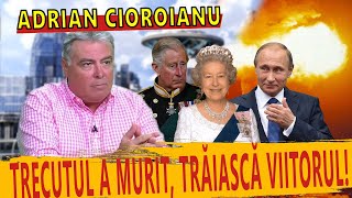 Adrian Cioroianu o nouă lume se construiește sub ochii noștri [upl. by Eartha]