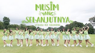 MV Musim yang Selanjutnya Tsugi no Season  JKT48 [upl. by Eidroj]