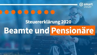 Steuererklärung Beamte und Pensionäre einfach erklärt 2020 [upl. by Couhp]