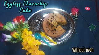 Eggless Chocochip Cake without oven  How to make eggless and ovenless Chocochip Cake [upl. by Kuebbing]