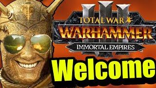 Welcome to Immortal Empires Gentlemen [upl. by Anahcra]