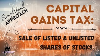 TOPIC 24 DEALINGS IN PROPERTIES  Capital Gains Tax on Sale of Stocks not Listed in Stock Exchange [upl. by Yrac636]