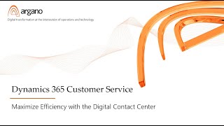 D365 Customer Service  Digital Contact Center [upl. by Ytsirhc876]