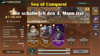 Sea of Conquest Wie schalte ich den 4 Mann frei [upl. by Collette987]