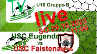 2023 10 29 U10 Gruppe B  USC Eugendorf vs USC Faistenau [upl. by Arret]