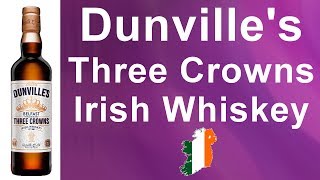 43 Dunvilles Three Crowns Irish Whiskey Review from WhiskyJason [upl. by Lielos]