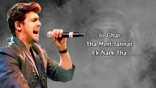 Mere Dholna 30 Sonu Nigam Version LYRICS  Sonu Nigam  Bhool Bhulaiyaa 3  Kartik Aaryan [upl. by Nowell]