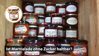 Marmelade ohne Zucker  geht das Ist das haltbar [upl. by Marleen192]