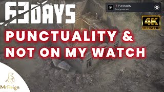 63 Days  Punctuality amp Not On My Watch Trophy Achievement Guide [upl. by Dibru]