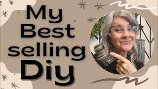 My best selling DIY  Make money at Home [upl. by Gleeson]