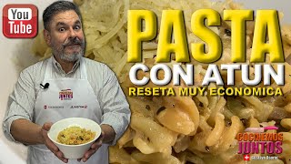 Como hacer PASTA CON ATUN  muy economica [upl. by Deste]