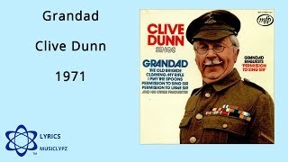 Grandad  Clive Dunn 1971 HQ Lyrics MusiClypz [upl. by Sonnnie470]