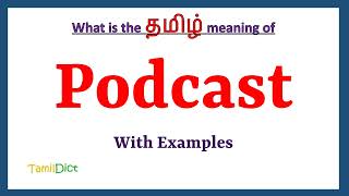 Podcast Meaning in Tamil  Podcast in Tamil  Podcast in Tamil Dictionary [upl. by Tebazile]