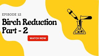 Birch Reduction Mechanism with ElectronWithdrawing Group  Organic Chemistry Explained [upl. by Ravel]