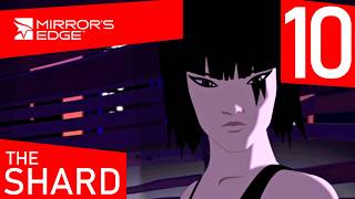 Lets Play Mirrors Edge  Chapter 10 The Shard  Finale  Rescue  Miller  Kate  Ending [upl. by Nyrhtak386]