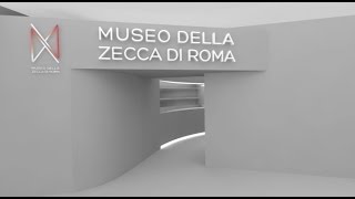 Virtual tour nel Nuovo Museo della Zecca di Roma [upl. by Anaes]