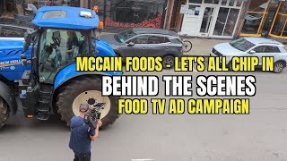 McCain  Lets All Chip In  Behind the Scenes Making the TV Advert in London [upl. by Zizaludba574]