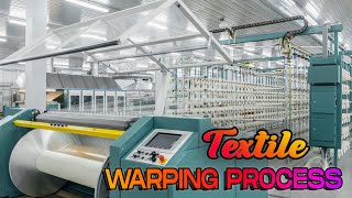 Warping Process In Textile  Direct Warping and Sectional Warping [upl. by Ocsic]