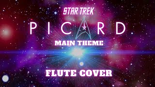 Star Trek Picard Flute Cover Main Theme [upl. by Vaish]