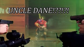 TF2 I KILLED Uncle Dane [upl. by Neri398]