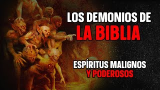 Documental Los Demonios de la Biblia  Documentales Interesantes [upl. by Ecnerwaled]