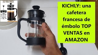 UNBOXING y CARACTERÍSTICAS de KICHLY cafetera de émbolo cafetera de pistóncafetera prensa francesa [upl. by Emmy]