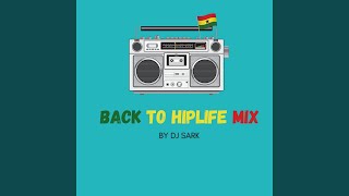 Back to Hiplife Mix [upl. by Wylma]