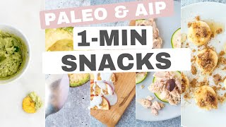 QUICK 1MINUTE SNACKS Paleo amp AIP [upl. by Zed459]