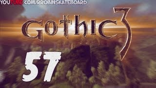 57Zagrajmy w Gothic III  Poszukiwania grobowców Akasha [upl. by Oirtemed]