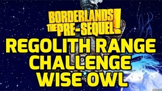 Borderlands The PreSequel Challenges  Regolith Range  Wise Owl ECHO LOCATIONS [upl. by Cathe326]