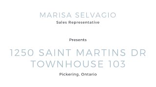 1250 Saint Martins Dr Th103  Pickering  Ontario [upl. by Idnas]