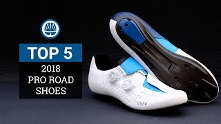 Top 5  2018 Pro Road Shoes [upl. by Leunamne]