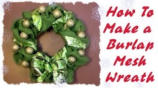 DIY burlap mesh wreath [upl. by Yeznil]