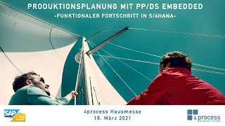 Produktionsplanung mit PPDS embedded – funktionaler Fortschritt mit S4HANA [upl. by Rebmetpes]