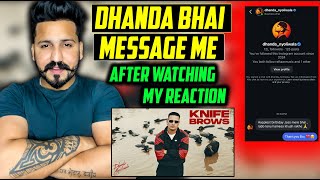 Dhanda Nyoliwala  Knife Brows Reaction  Official Music Video [upl. by Jones]