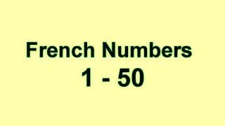 Numbers in French  Count to 50  French Numbers [upl. by Iahk]