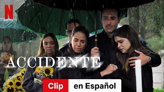 Accidente Temporada 1 Clip  Tráiler en Español  Netflix [upl. by Freeman]