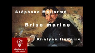 Mallarmé Brise marine  lecture linéaire philofrancaisfr [upl. by Ennaegroeg]