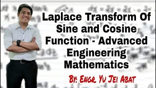 Laplace Transform of Sine and Cosine Function  Advanced Engineering Mathematics [upl. by Norad498]