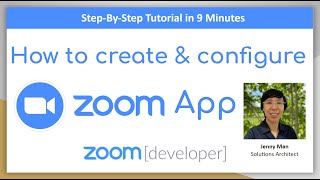 Zoom Developer Tutorial How to create amp configure a Zoom app [upl. by Eirameinna]