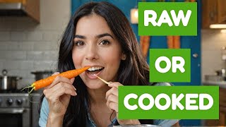 IS Raw REALLY Healthier Than Cooked Carrots [upl. by Bekki747]