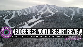 49 Degrees North Ski and Snowboard Resort Review Chewelah Eastern Washington 2022 \\ Ep 3 [upl. by Imyaj231]