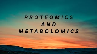 proteomics and metabolomics Importance and applications [upl. by Elleoj]