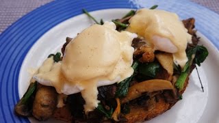 Mushroom amp Spinach Eggs Benedict Recipe w Easy Sauce Video 3 [upl. by Malinda]