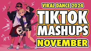 New Tiktok Mashup 2024 Philippines Party Music Viral Dance Trends November 11th [upl. by Nilats454]